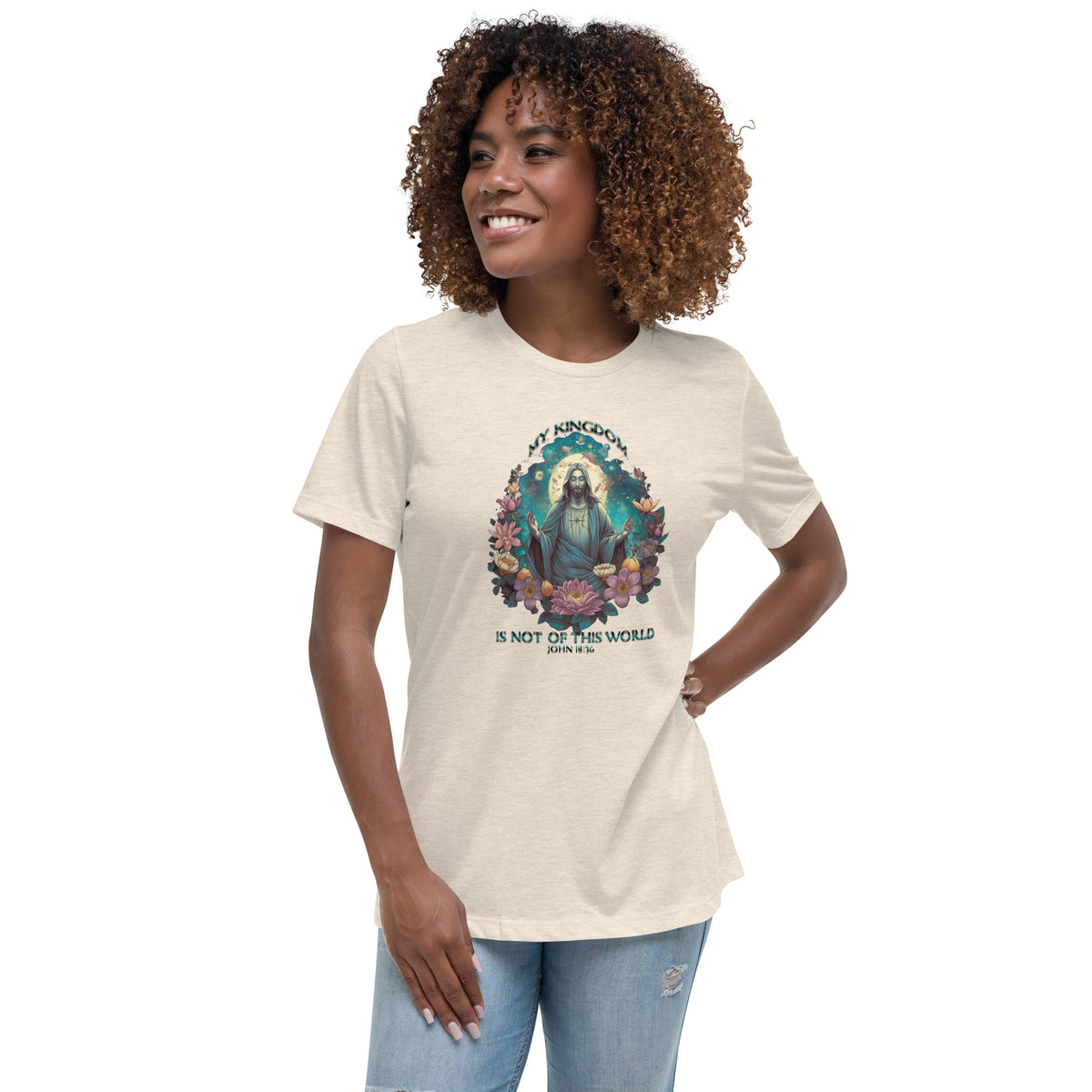 &quot;My Kingdom is not of this world,&quot; John 18:36 Women&#39;s Relaxed T-Shirt by IndiOdyssey