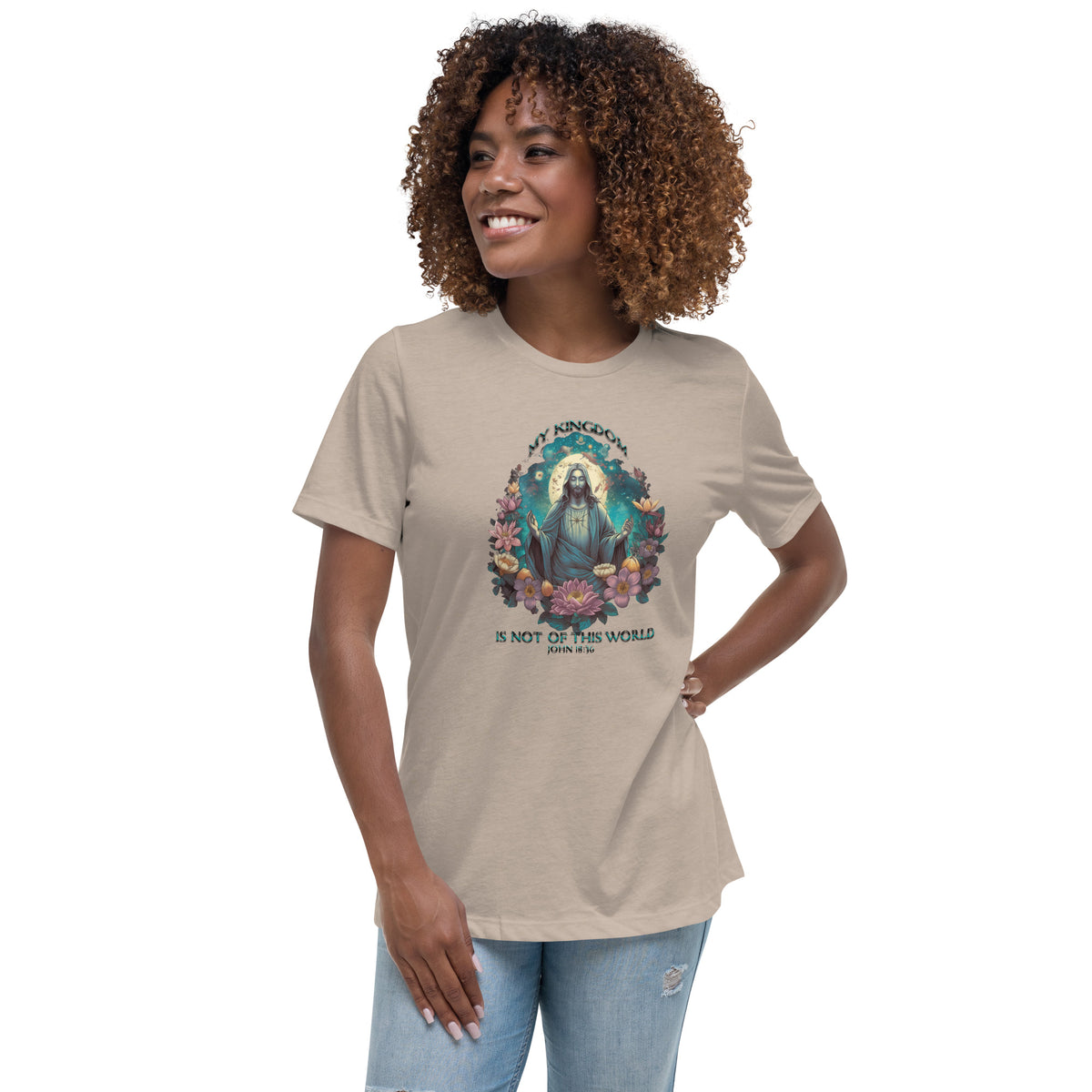 &quot;My Kingdom is not of this world,&quot; John 18:36 Women&#39;s Relaxed T-Shirt by IndiOdyssey