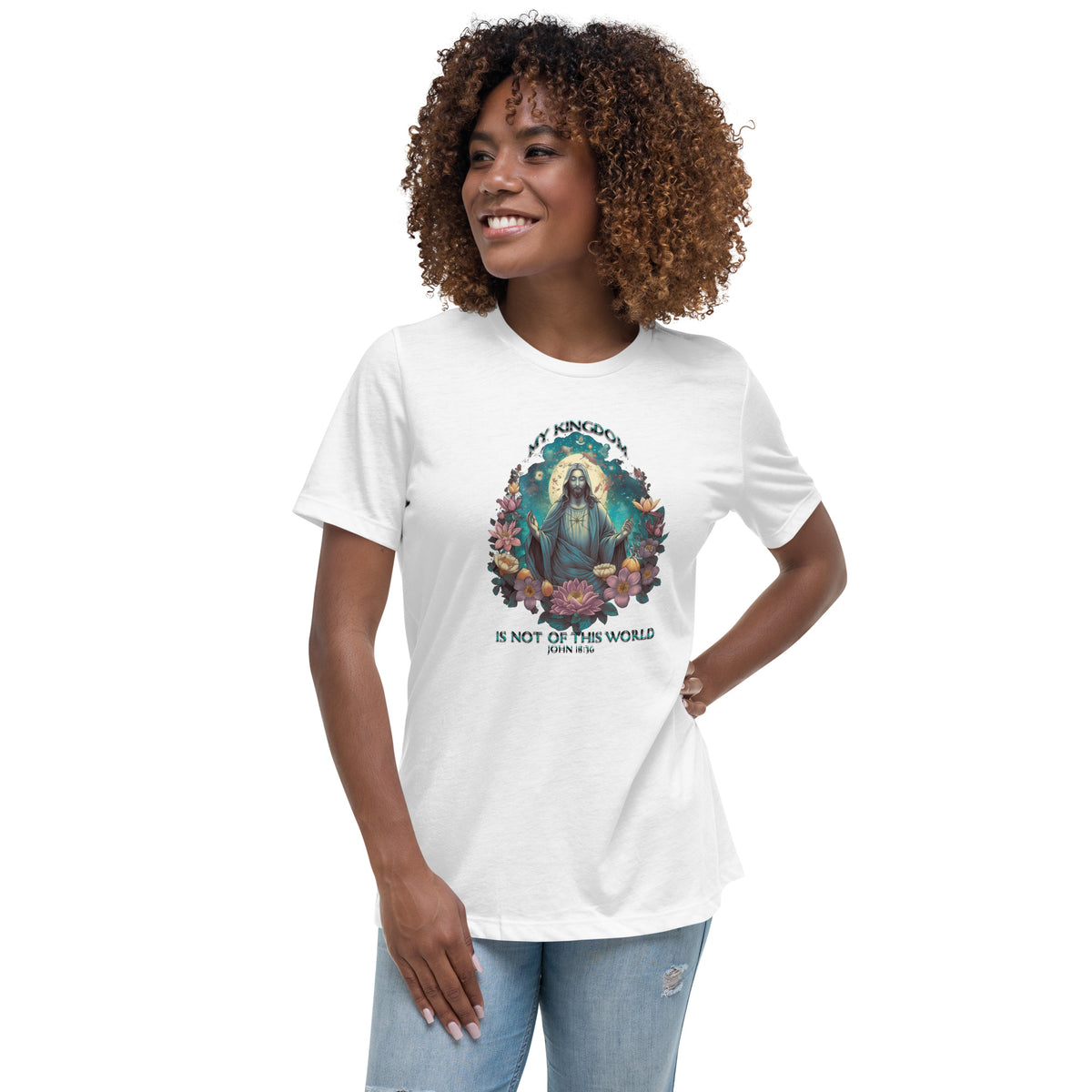 &quot;My Kingdom is not of this world,&quot; John 18:36 Women&#39;s Relaxed T-Shirt by IndiOdyssey